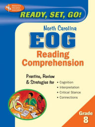 Title: North Carolina EOG Grade 8 - Reading Comprehension, Author: Research & Education Association
