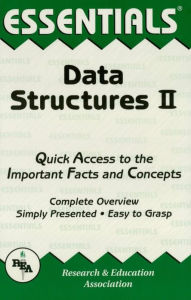 Title: Data Structures II Essentials, Author: Dennis C. Smolarski