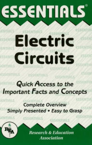 Title: Electric Circuits Essentials, Author: Editors of REA