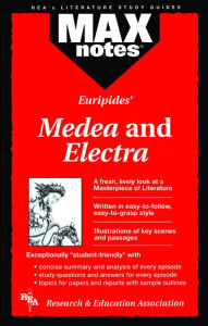 Title: Medea & Electra (MAXNotes Literature Guides), Author: Tamara L. Underiner
