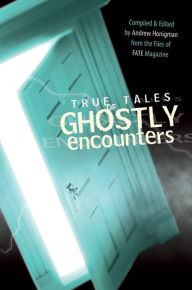 Title: True Tales of Ghostly Encounters, Author: Andrew Honigman