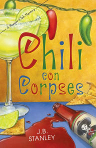 Chili Con Corpses (Supper Club Series #3)
