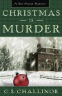 Christmas Is Murder (Rex Graves Series #1)