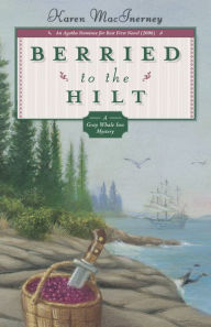 Berried to the Hilt (Gray Whale Inn Series #4)