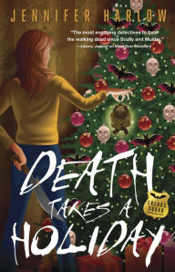 Death Takes a Holiday (F. R. E. A. K. S. Squad Investigation Series #3)