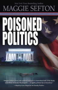 Poisoned Politics (Molly Malone Series #2)