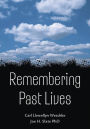 Remembering Past Lives