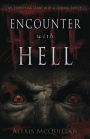 Encounter with Hell: My Terrifying Clash with a Demonic Entity
