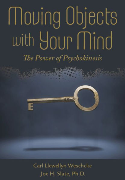 Moving Objects with Your Mind: The Power of Psychokinesis