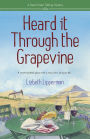 Heard it Through the Grapevine
