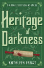 Heritage of Darkness (Chloe Ellefson Series #4)
