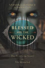 Blessed Are the Wicked: The Terrifying Sequel to The Uninvited