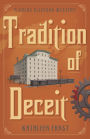 Tradition of Deceit (Chloe Ellefson Series #5)