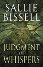A Judgment of Whispers: A Novel of Suspense