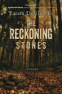 The Reckoning Stones: A Novel of Suspense