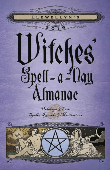 Llewellyn's 2019 Witches' Spell-a-Day Almanac