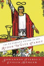 The Ultimate Guide to the Rider Waite Tarot