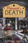Pressed to Death (Perfectly Proper Paranormal Museum Series #2)
