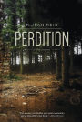 Perdition: A Novel of Suspense