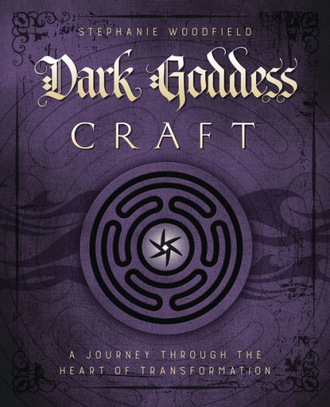 Dark Goddess Craft: A Journey through the Heart of Transformation