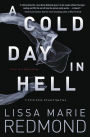 A Cold Day in Hell