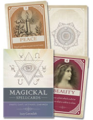 Title: Magickal Spellcards: Craft - Cast - Activate - Empower, Author: Lucy Cavendish