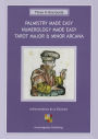 Palmistry Made Easy Guide, Numerology Made Easy, Tarot Major & Minor Arcana: A Three-in-One Guide