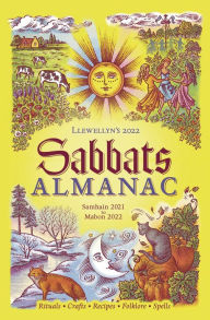 Title: Llewellyn's 2022 Sabbats Almanac: Samhain 2021 to Mabon 2022, Author: Llewellyn