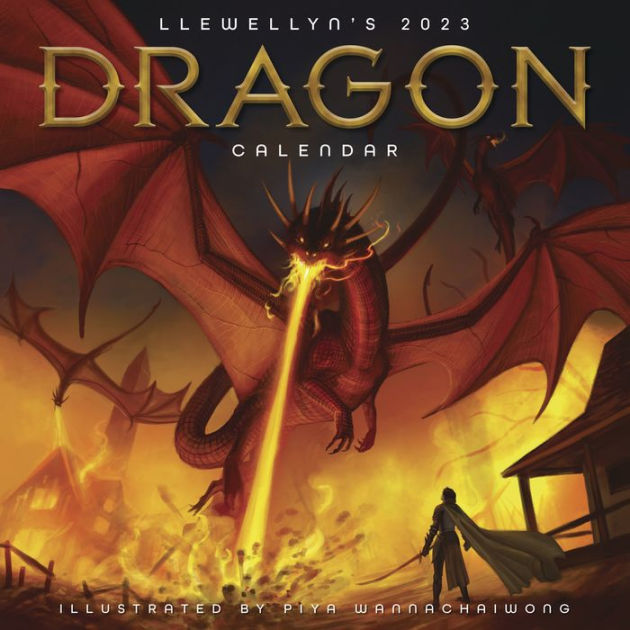 Llewellyn's 2023 Dragon Calendar by Piya Wannachaiwong, Llewellyn