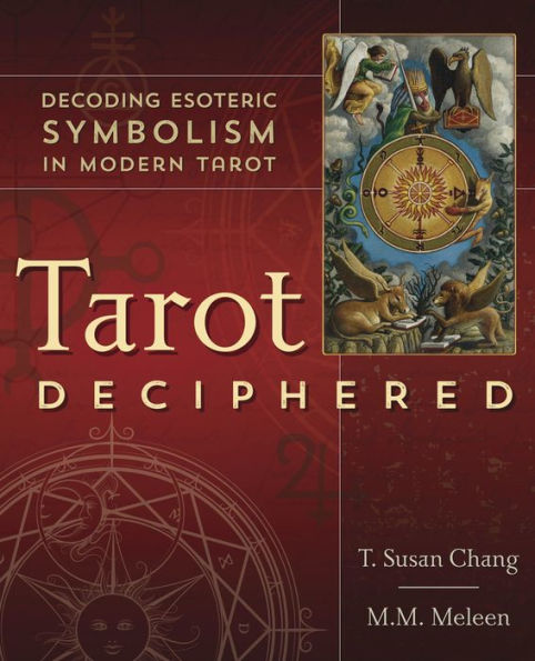 Tarot Deciphered: Decoding Esoteric Symbolism in Modern Tarot