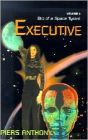 Executive (Bio of a Space Tyrant Series #4)
