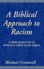 A Biblical Approach to Racism