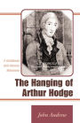 The Hanging of Arthur Hodge: A Caribbean Anti-Slavery Milestone