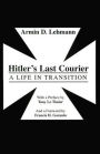 Hitler's Last Courier