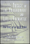Voyage of the Hougoumont and Life at Fremantle