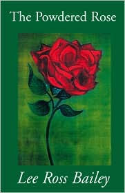 The Powdered Rose