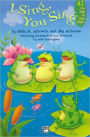 I Sing, You Sing: Book & CD