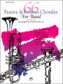 66 Festive and Famous Chorales for Band: 2nd Clarinet