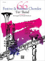 66 Festive and Famous Chorales for Band: 1st F Horn