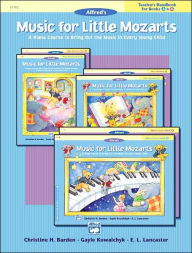 Title: Music for Little Mozarts Teacher's Handbook, Bk 3 & 4: A Piano Course to Bring Out the Music in Every Young Child, Author: Christine H. Barden