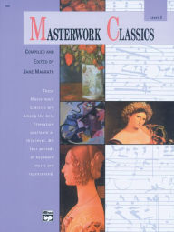 Title: Masterwork Classics: Level 3, Book & CD, Author: Jane Magrath