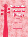 Ensemble Time for Strings, Bk 1: Cello