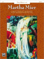 The Best of Martha Mier, Bk 2: A Special Collection of 7 Late Elementary to Early Intermediate Favorite Piano Solos