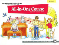 Title: Alfred's Basic All-in-One Course, Bk 1: Lesson * Theory * Solo (Universal Edition), Author: Willard A. Palmer