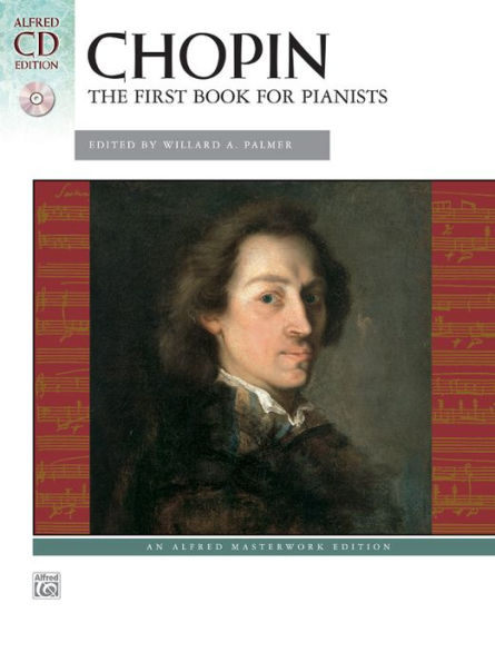 Chopin -- First Book for Pianists: Book & CD