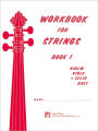 Workbook for Strings, Bk 1: Cello