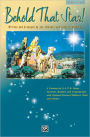 Behold That Star!: SATB Choral Score, Choral Score