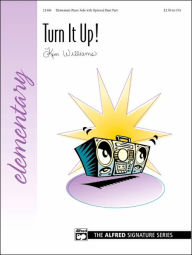 Title: Turn It Up!: Sheet, Author: Kim Williams
