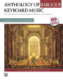 Anthology of Baroque Keyboard Music with Performance Practices in Baroque Keyboard Music (with Bonus Lecture on Baroque Dance): with Bonus Lecture on Baroque Dance, Book & DVD