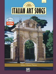 Title: Gateway to Italian Songs and Arias: Low Voice, Book & 2 CDs, Author: John Glenn Paton